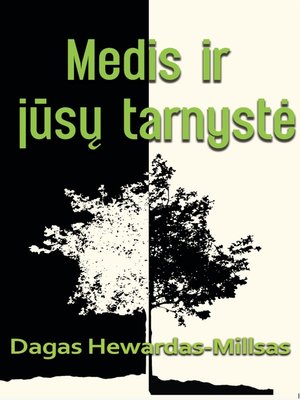 cover image of Medis ir jūsų tarnystė